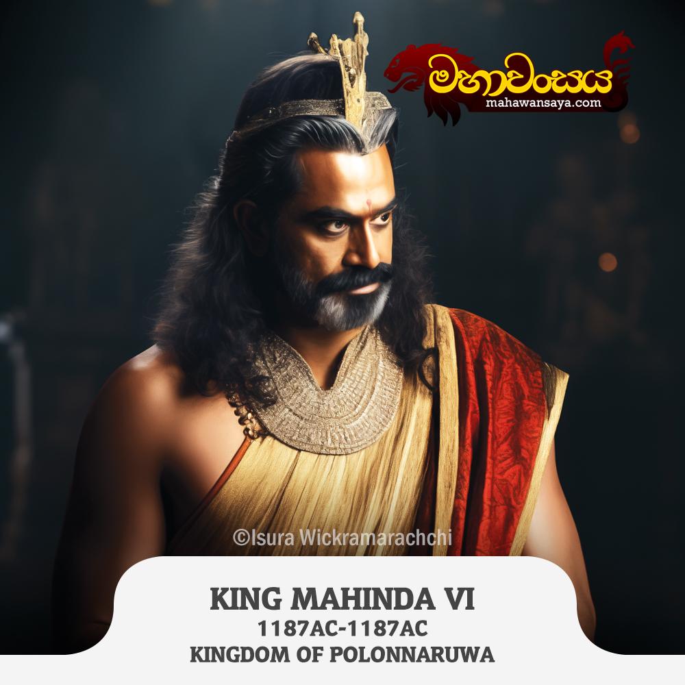 King Mahinda VI