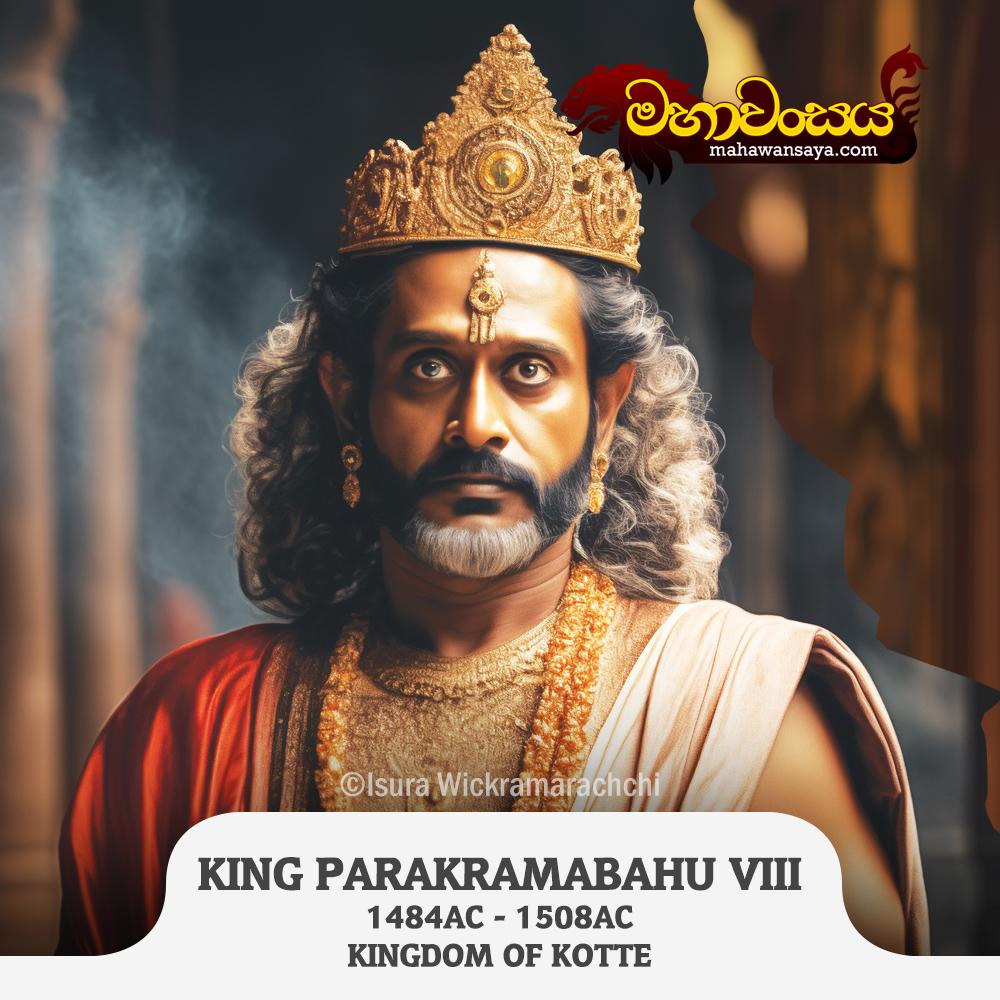 King Weera Parakramabahu VIII