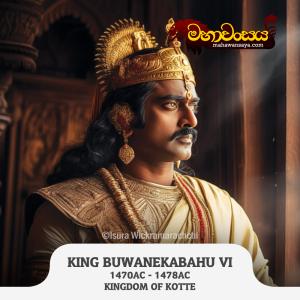 King Buvanekabahu VI